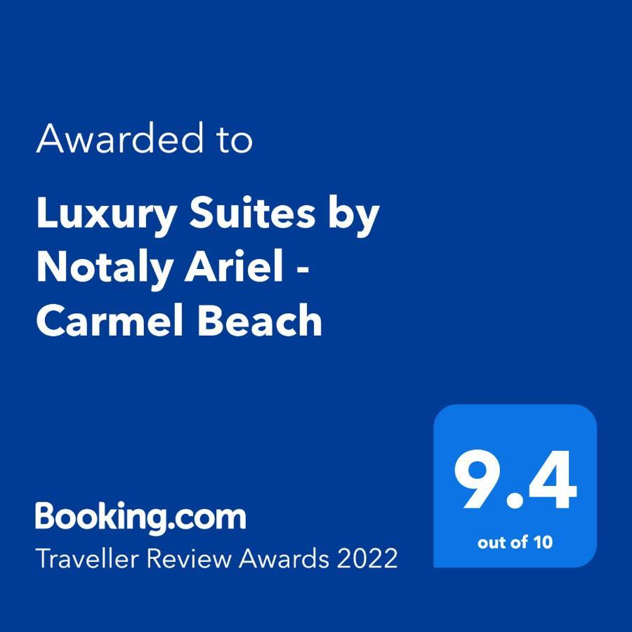 Luxury Suites By Notaly Ariel - Carmel Beach Haifa Exterior foto